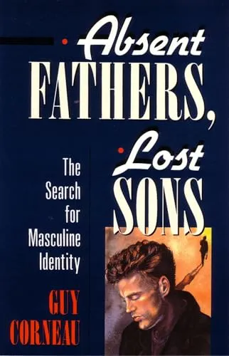 Cover of Absent Fathers, Lost Sons