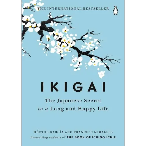 Cover of Ikigai: The Japanese Secret to a Long and Happy Life