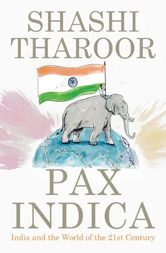 Cover of Pax Indica: India and the World of the 21st Century